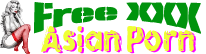 Free XXX Asian Porn